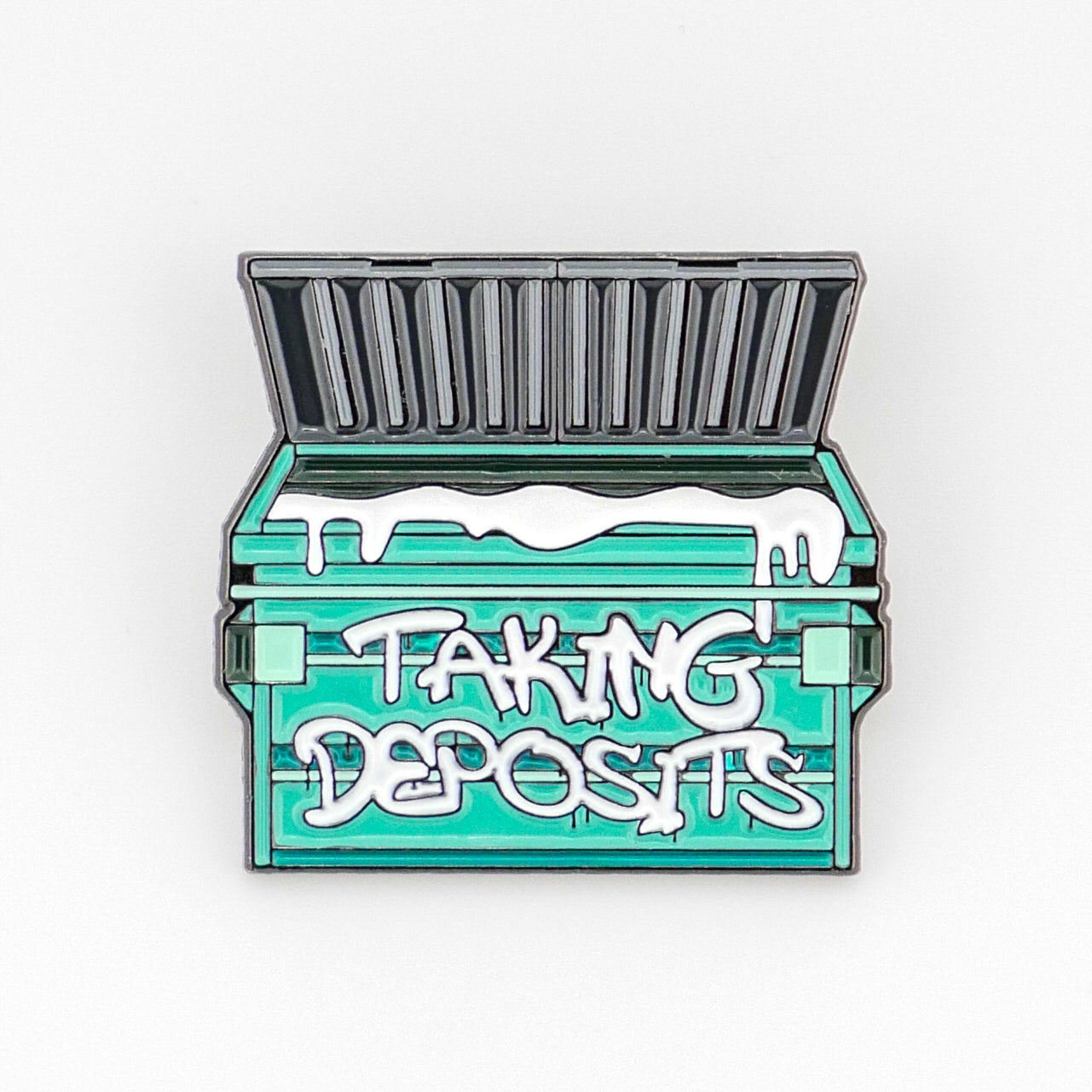 Taking Deposits (Cum Dumpster)