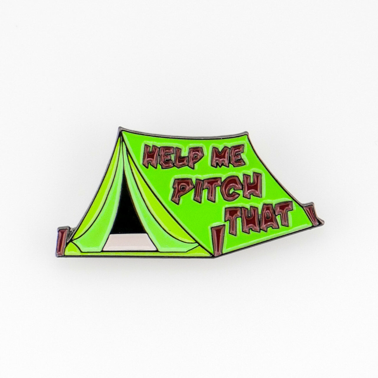 Pitch That Tent
